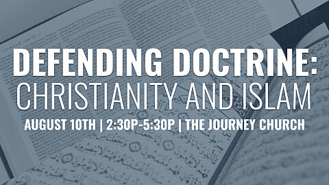 Defending Doctrine: Christianity and Islam