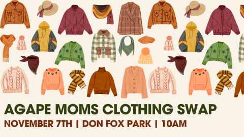 Agape Moms Clothing Swap