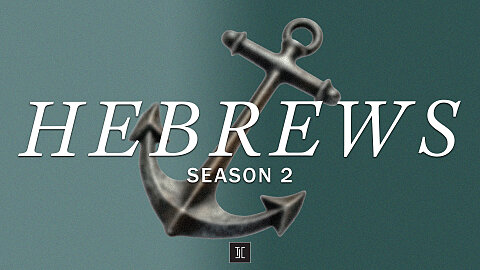 Hebrews Season 2