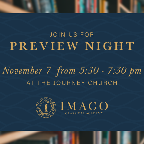 Preview Night for Imago Classical Academy